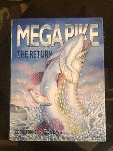 Mega Pike- The Return